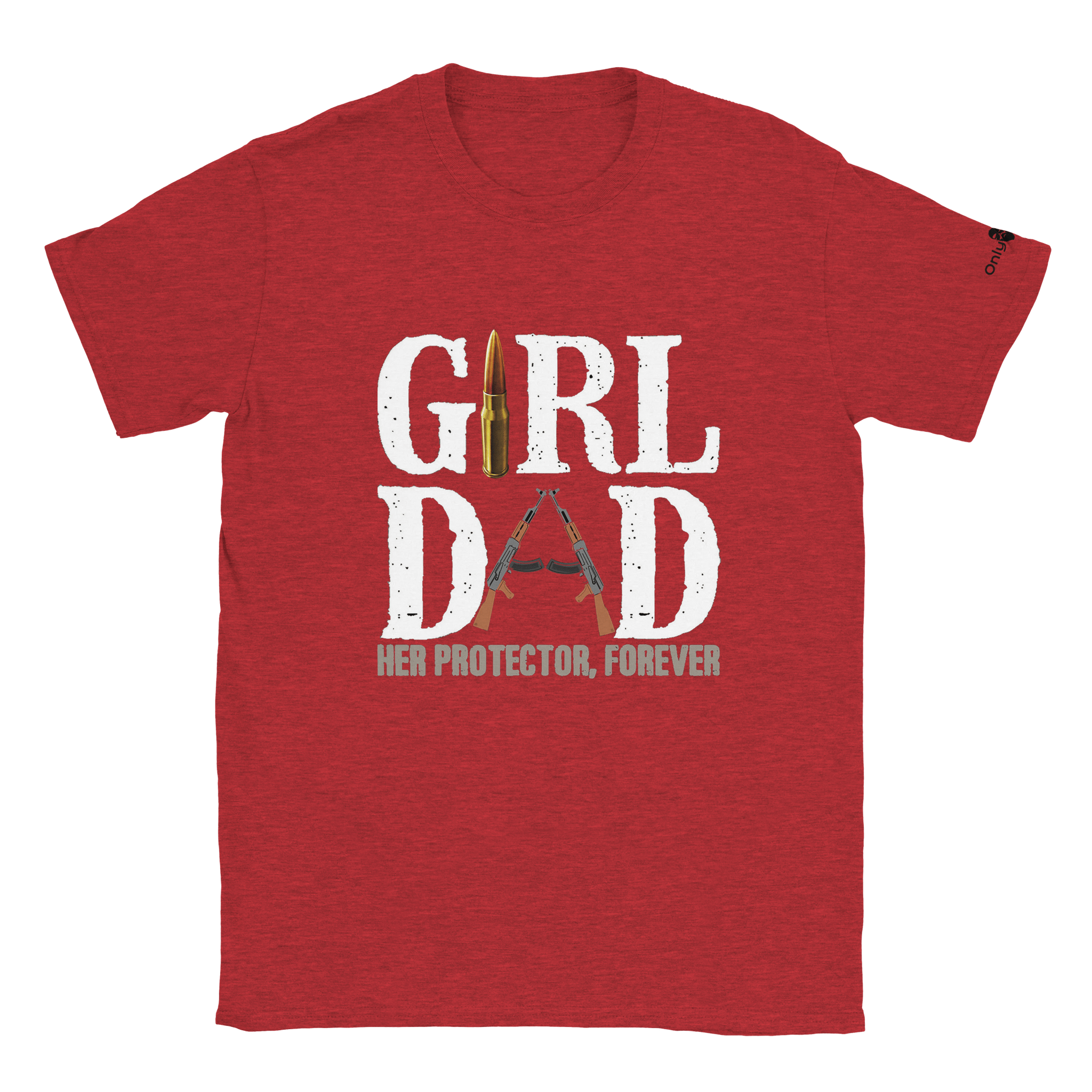 Girl Dad - Protector - Only Dads T-shirt - Only Dads USA - 208582de - 8ac6 - 49b9 - 8cc6 - d6ff257e9fe6