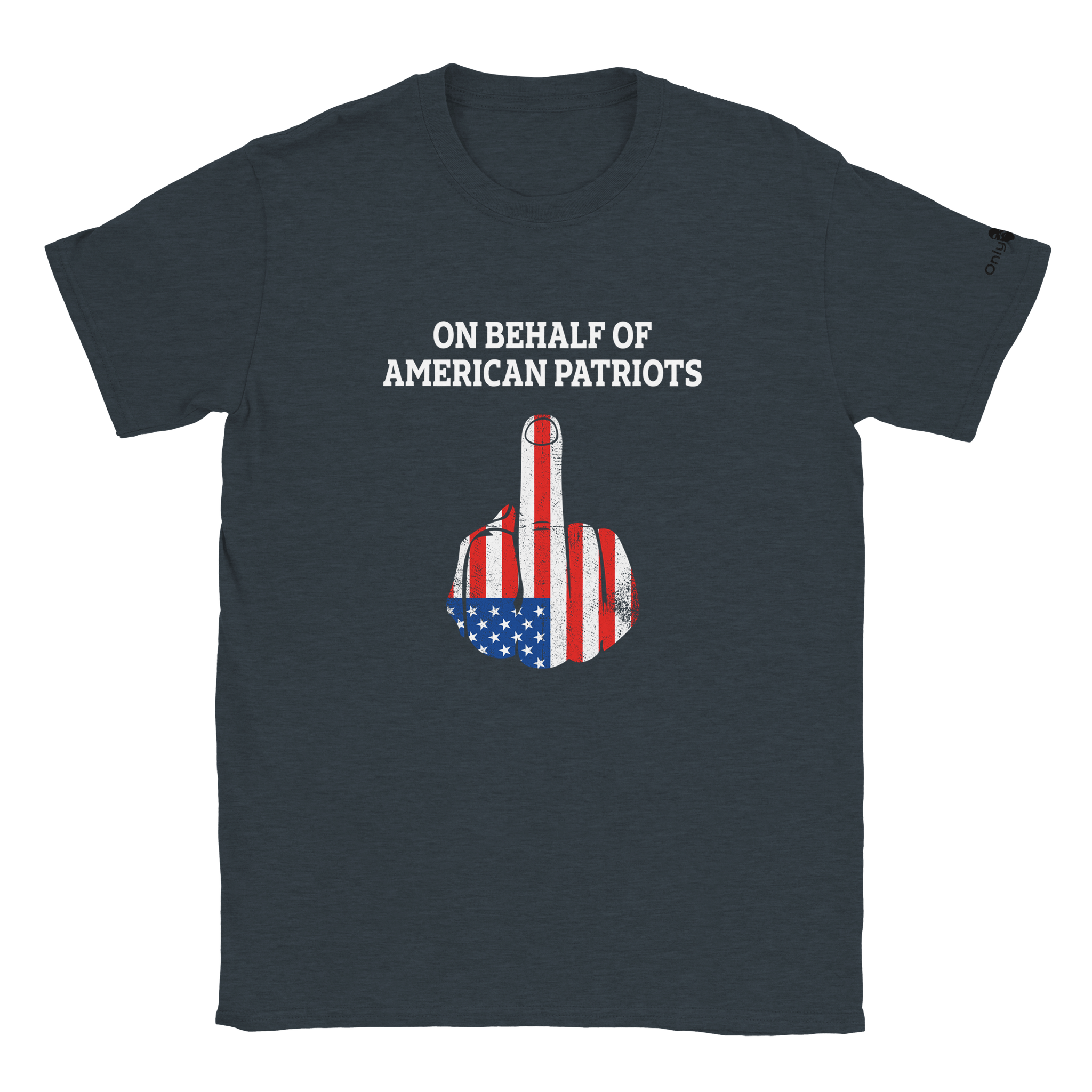 American Patriot 1 - Finger Salute – Only Dads T-Shirt - Only Dads USA - d1fcc6aa - 1462 - 4794 - 8098 - 86574d552d93
