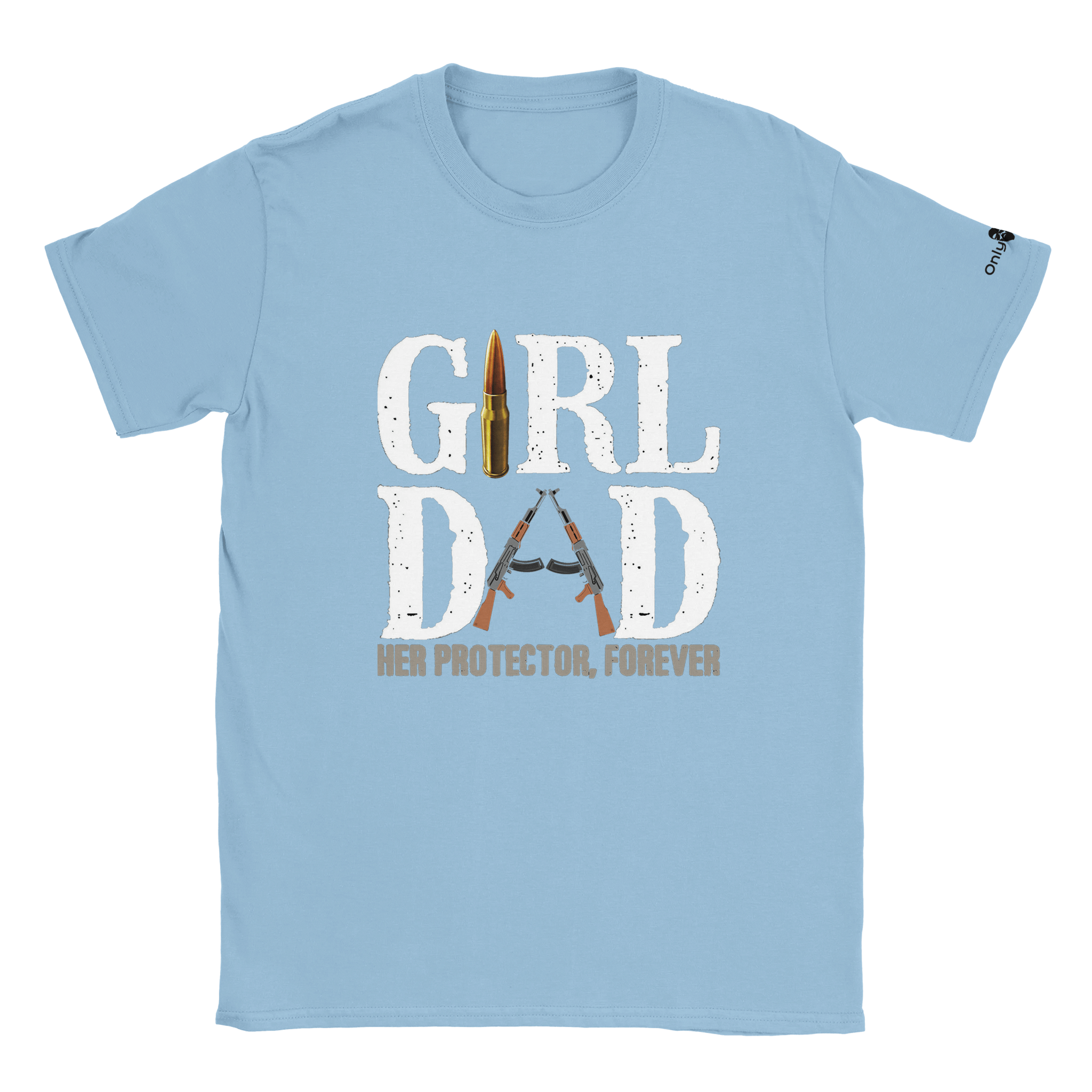 Girl Dad - Protector - Only Dads T-shirt - Only Dads USA - d0399d43 - f0bb - 497f - 95c8 - 7409ac359d3f