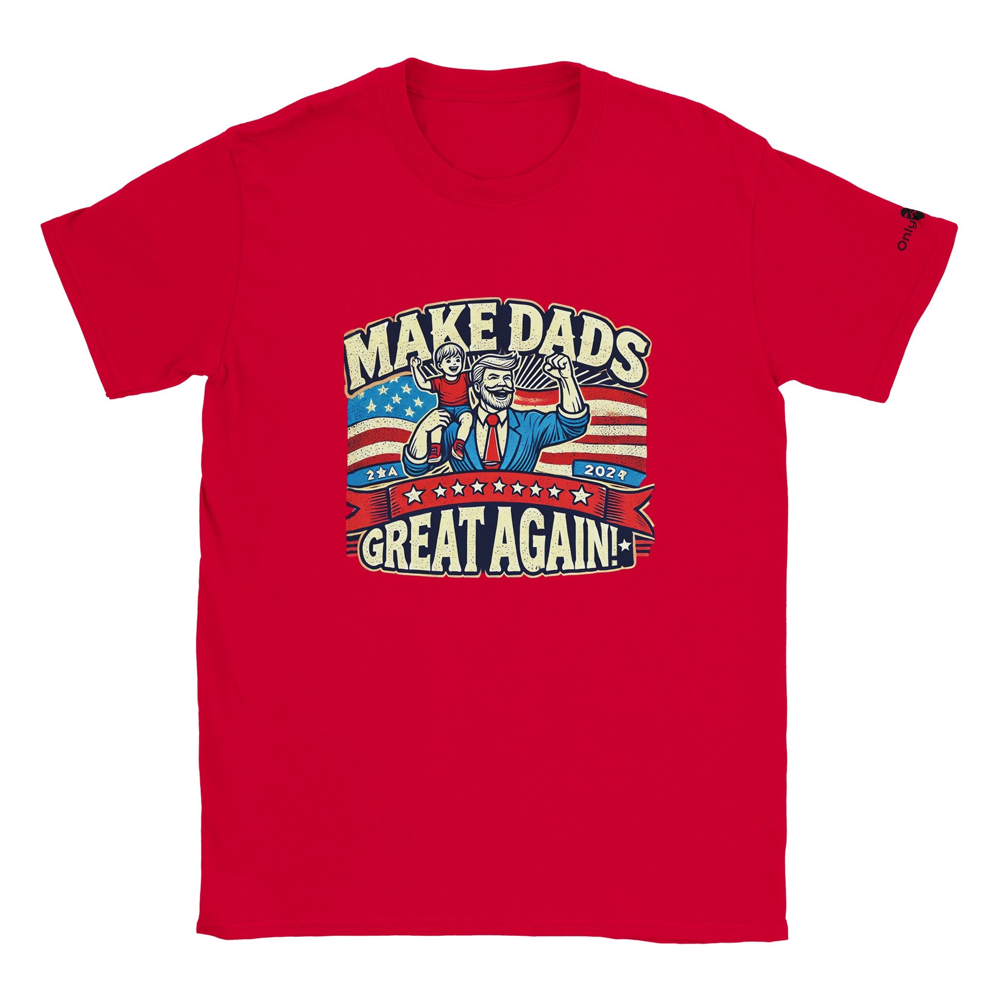 Make Dads Great Again Pt 2 - Only Dads T-shirt - Only Dads USA - 3c568d85 - a80f - 4e92 - ac88 - c11f00cd0552