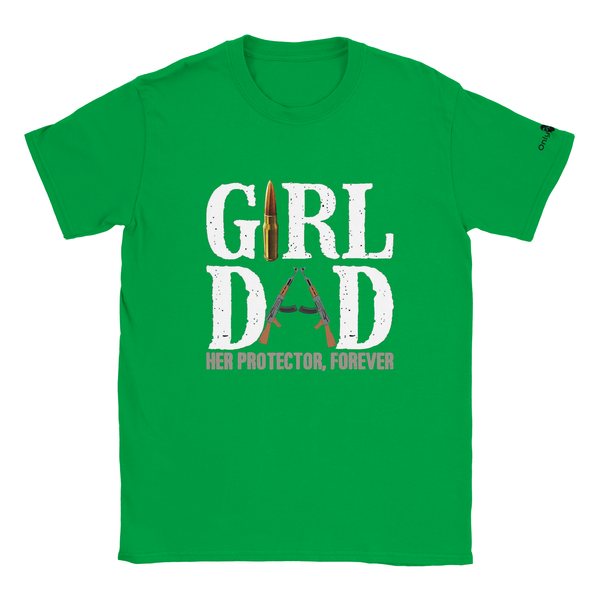 Girl Dad - Protector - Only Dads T-shirt - Only Dads USA - 4c71746d - 9c7a - 4e12 - b478 - a4fc8ba6ab08