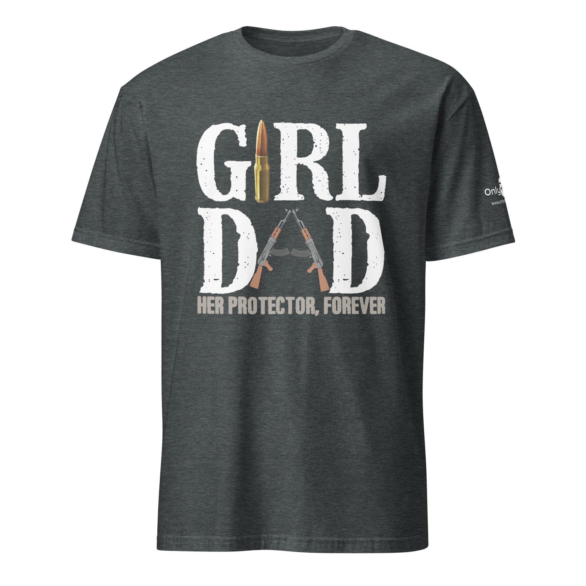 Girl Dad Protector - Only Dads T-shirt – funny dad shirt and mens graphic tee from Only Dads USA