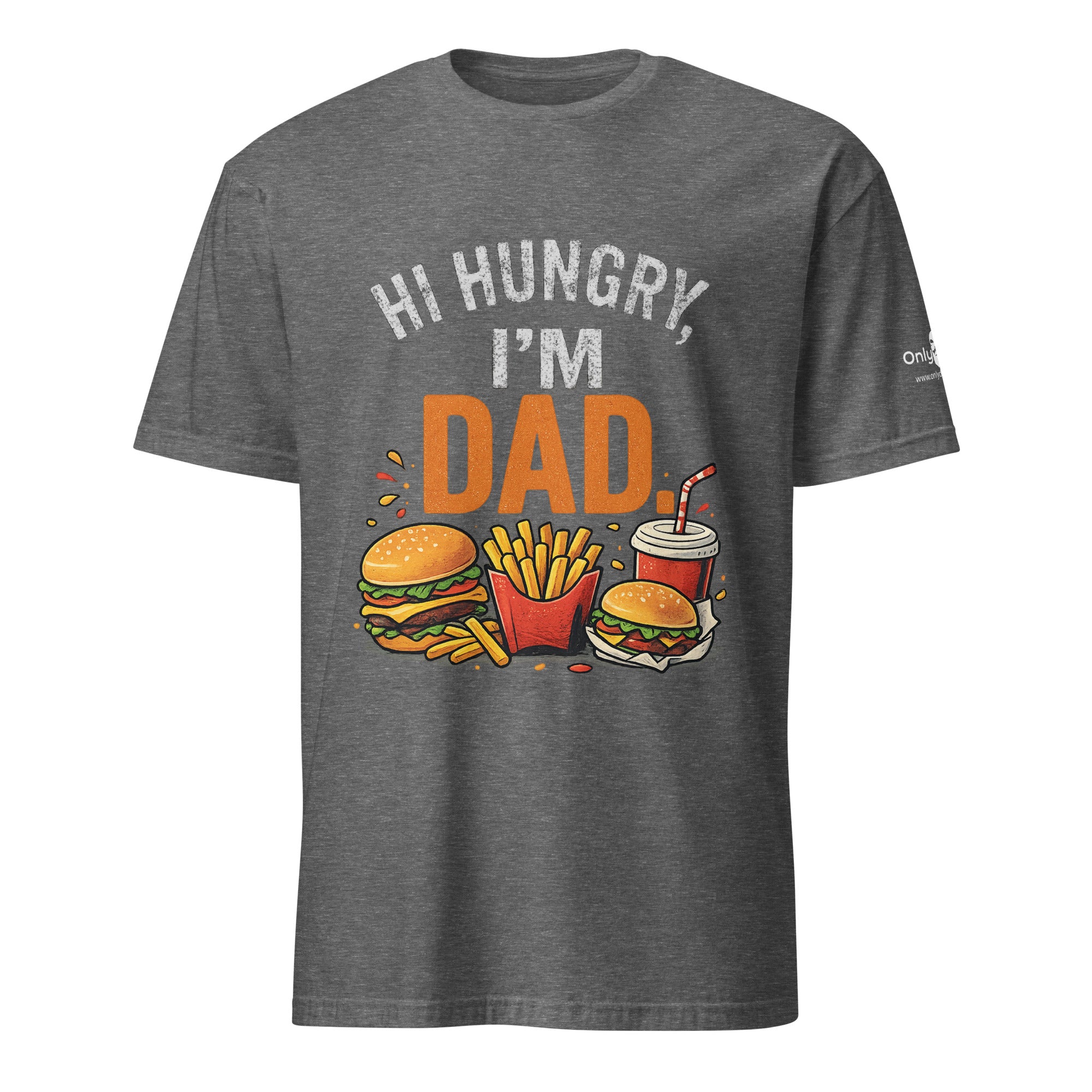Funny Dad Shirt – Hi Hungry, I'm Dad - Only Dads T-shirt – Men’s Graphic Tee - Only Dads USA - 9644549_20414