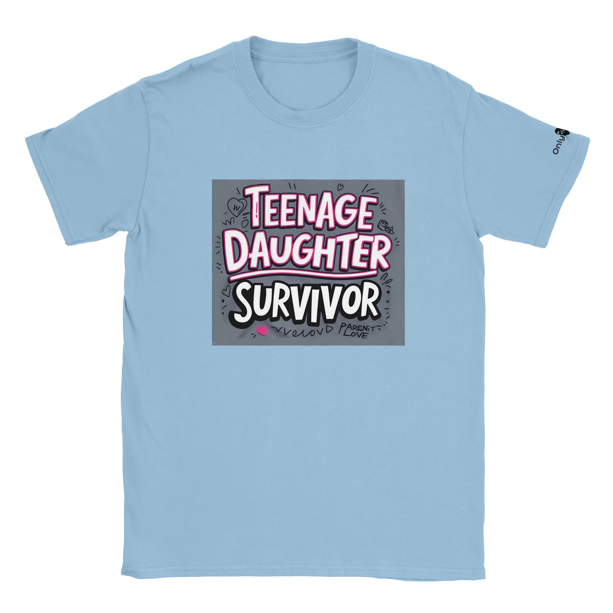 Teenage Daughter Survivor - Only Dads T-shirt - Only Dads USA - 4e1adf17 - 486f - 40dc - 9363 - a0b4ac23e8d1