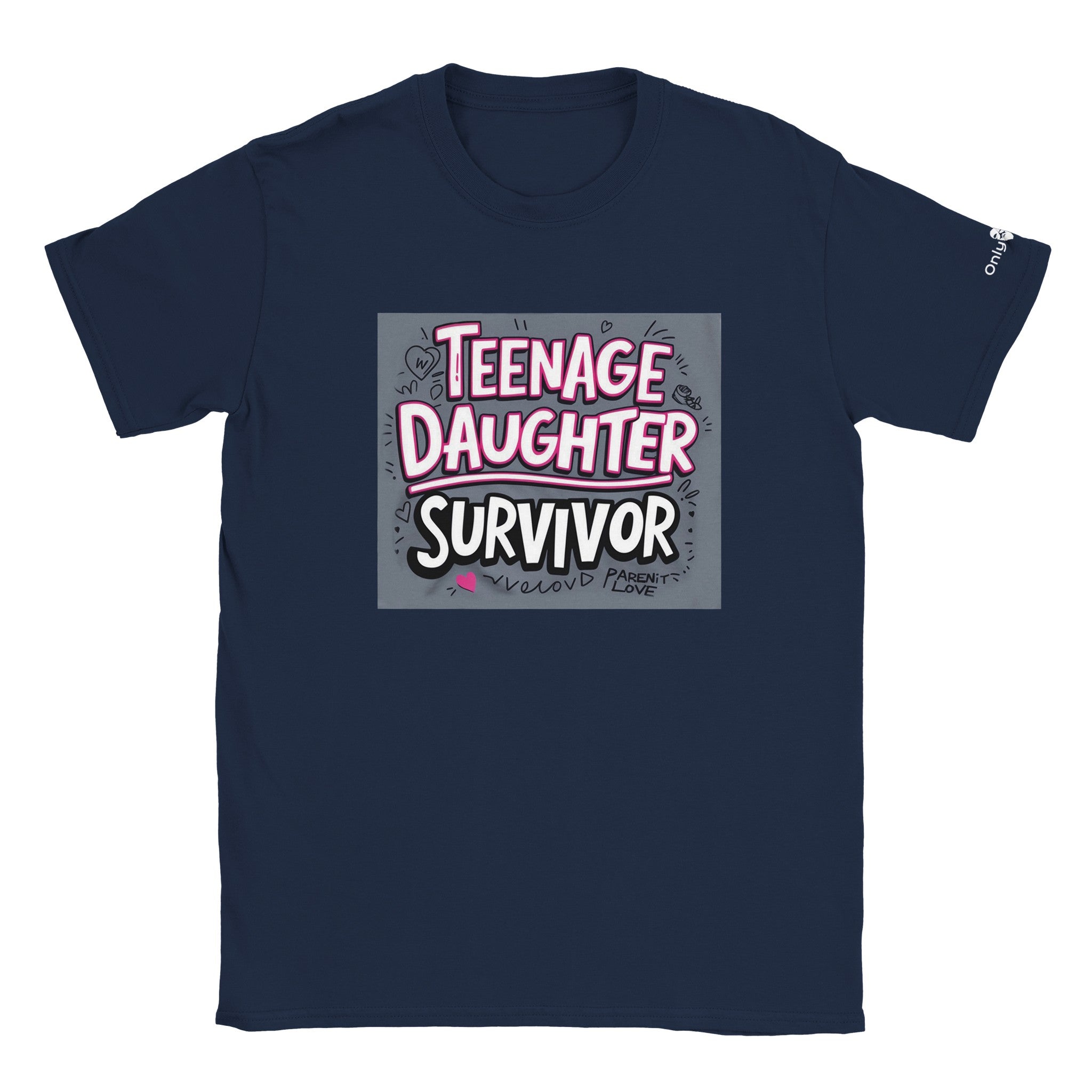 Teenage Daughter Survivor - Only Dads T-shirt - Only Dads USA - 6418f917 - ff95 - 43ac - ae87 - 907910ccf134