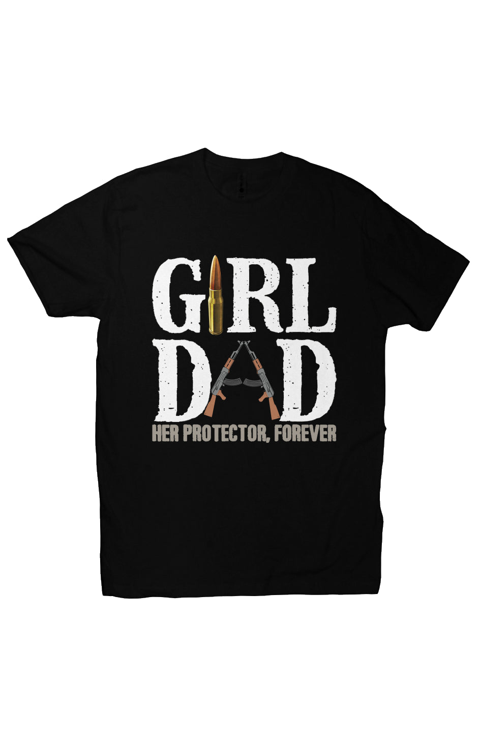 Girl Dad Protector - Only Dads T-shirt - Black