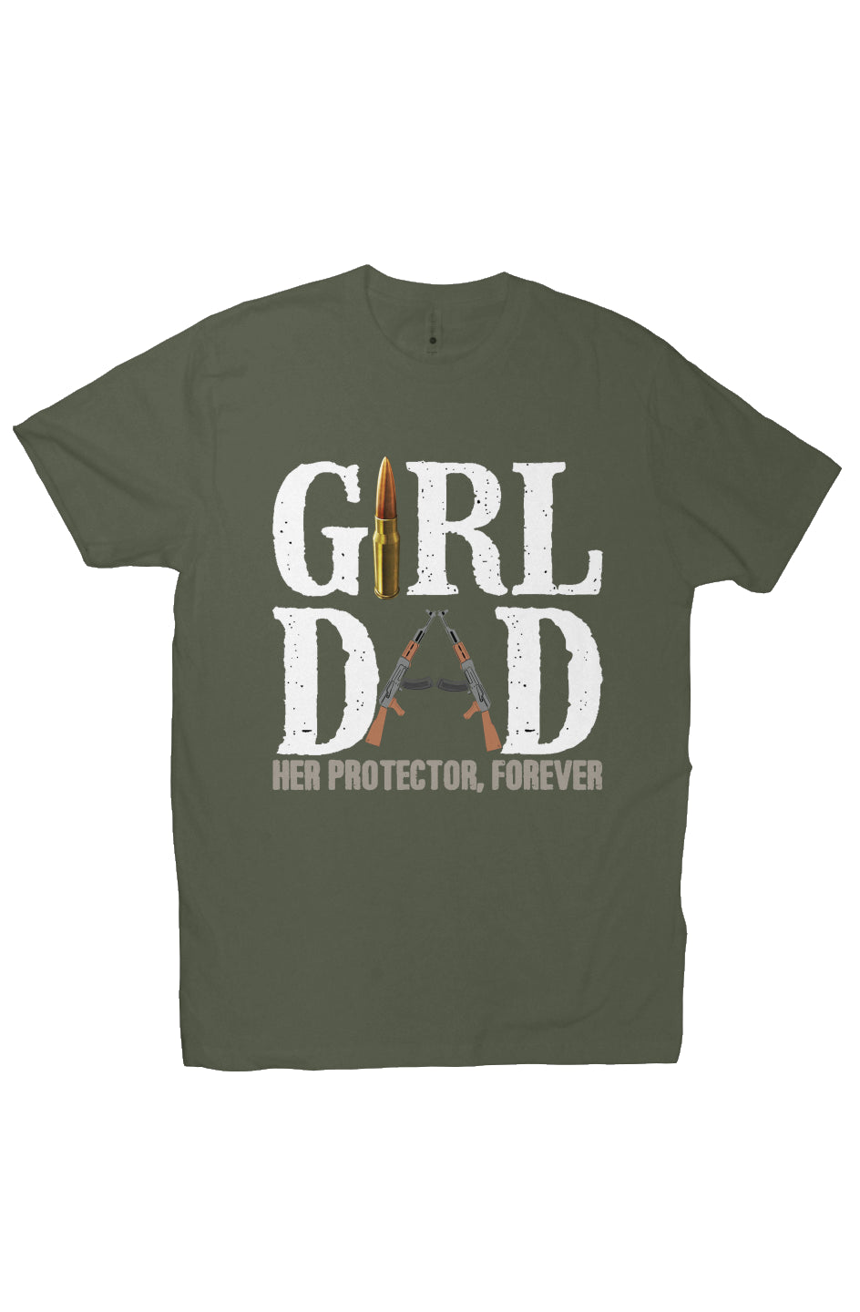 Girl Dad Protector - Only Dads T-shirt - Green