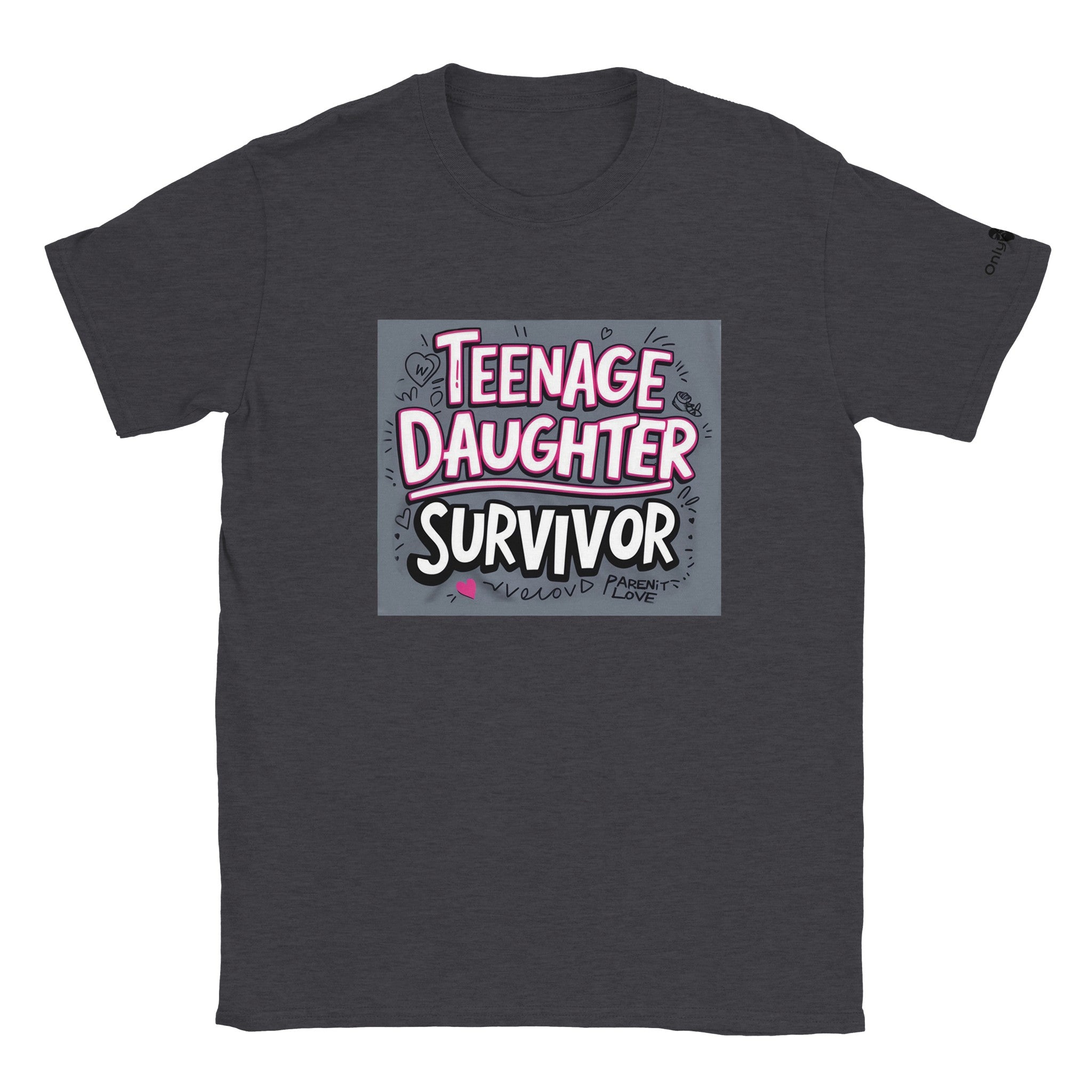 Teenage Daughter Survivor - Only Dads T-shirt - Only Dads USA - 6838d8d4 - 2794 - 4b2f - ae00 - d98d6c7c286a