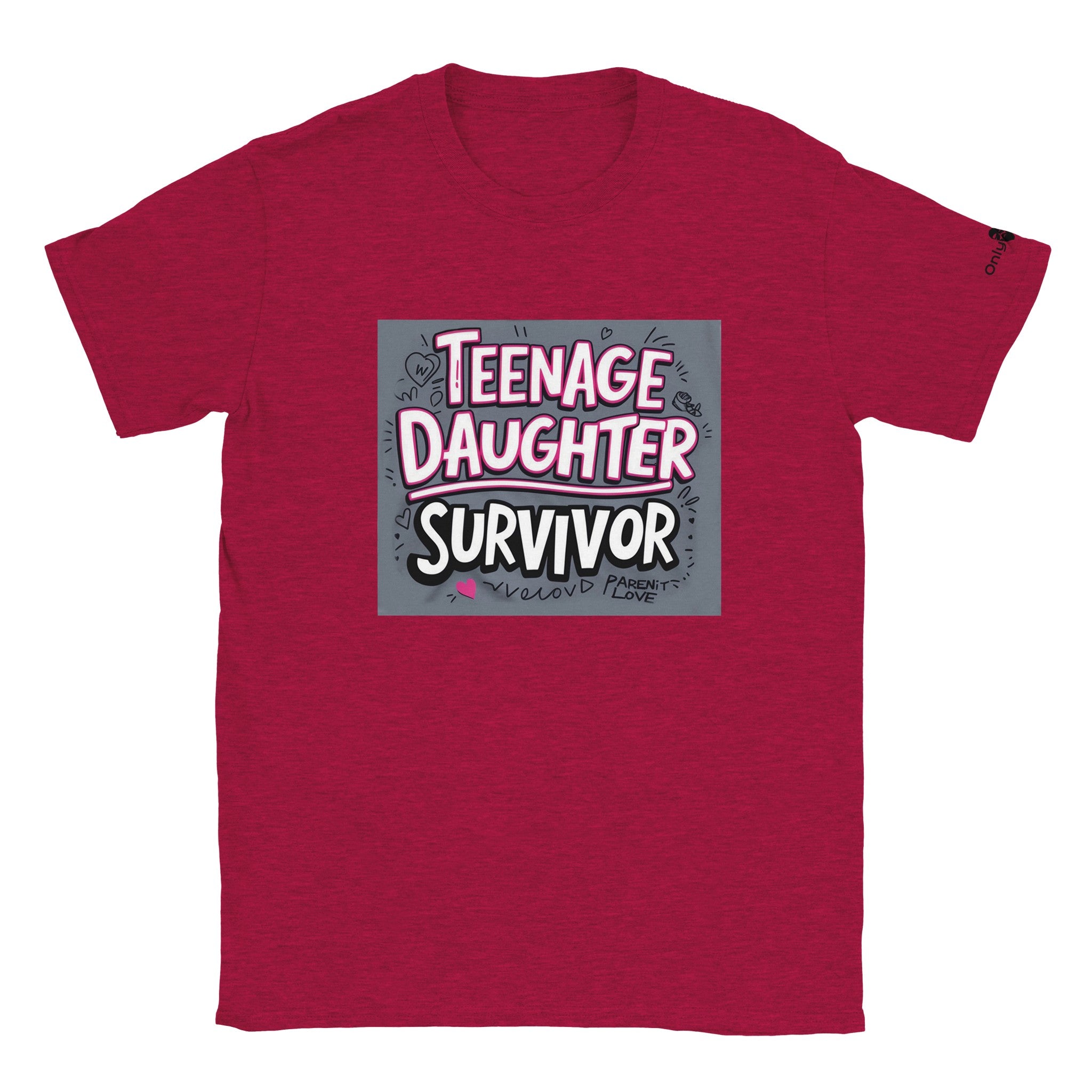 Teenage Daughter Survivor - Only Dads T-shirt - Only Dads USA - 30f9b7c7 - de18 - 430a - ac8a - 479eeaaa9c13