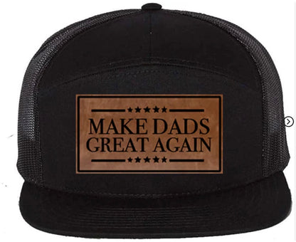 Make Dads Great Again 7 Panel Trucker Hat