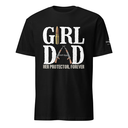 Girl Dad Protector - Only Dads T-shirt – funny dad shirt and mens graphic tee from Only Dads USA