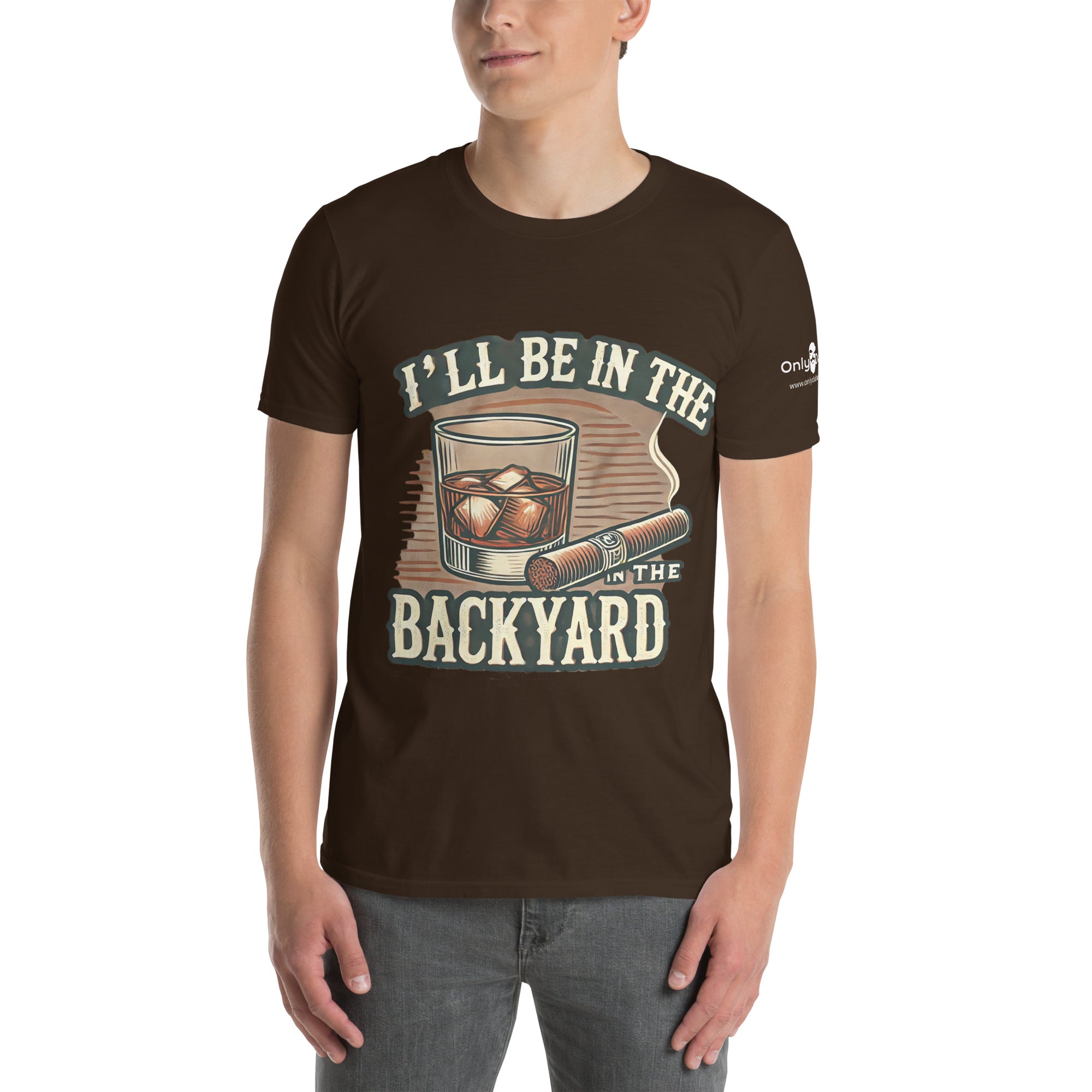Only Dads - I’ll Be in the Backyard - T-Shirt – funny dad shirt and mens graphic tee from Only Dads USA