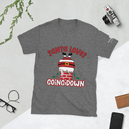 Only Dads – Santa Loves Going Down T-Shirt – funny dad shirt and mens graphic tee from Only Dads USA