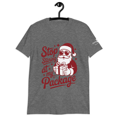 Only Dads – “Stop Staring at My Package” T-Shirt – funny dad shirt and mens graphic tee from Only Dads USA