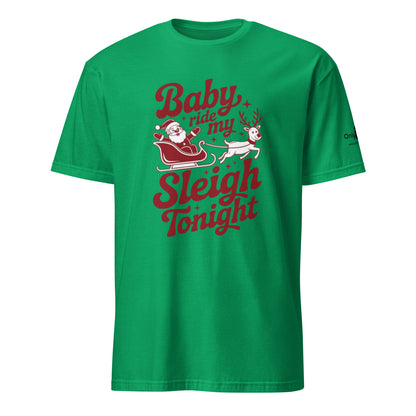 Only Dads – Baby, Ride My Sleigh Tonight T-Shirt – funny dad shirt and mens graphic tee from Only Dads USA