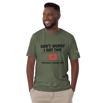 Only Dads – “Don’t Worry, I Got This” T-Shirt – funny dad shirt and mens graphic tee from Only Dads USA