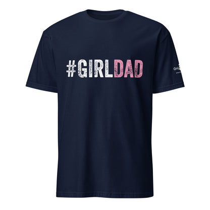 #GirlDad - Only Dads T-shirt – funny dad shirt and mens graphic tee from Only Dads USA