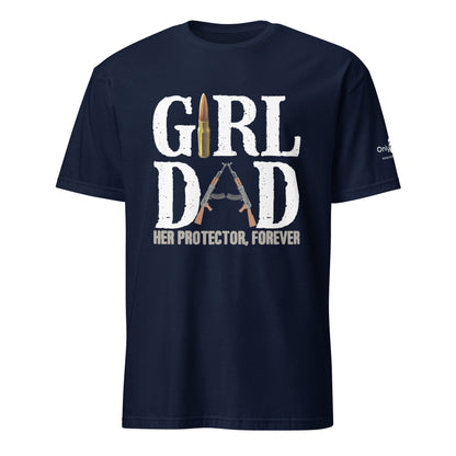 Girl Dad Protector - Only Dads T-shirt – funny dad shirt and mens graphic tee from Only Dads USA