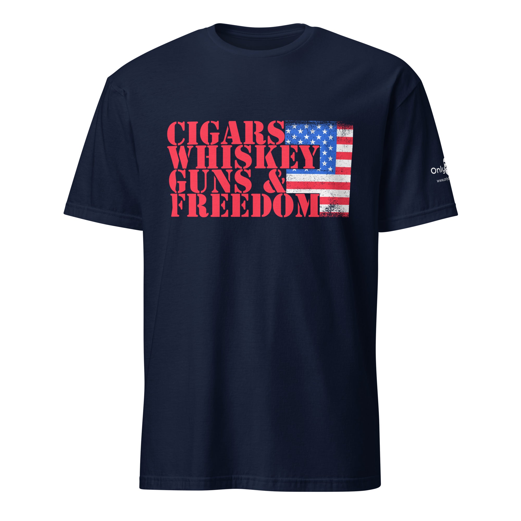 Cigars Whiskey Guns & Freedom – Only Dads T-Shirt – funny dad shirt and mens graphic tee from Only Dads USA