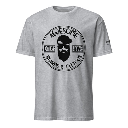 Awesome Dads Have Beards & Tattoos T-Shirt – funny dad shirt and mens graphic tee from Only Dads USA
