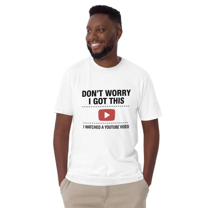 Only Dads – “Don’t Worry, I Got This” T-Shirt – funny dad shirt and mens graphic tee from Only Dads USA